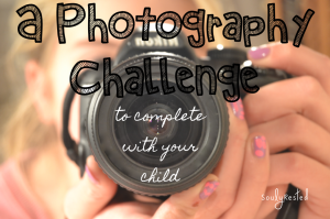 Photography Tips to learn with your child